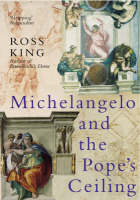 Michelangelo And The Pope's Ceiling (Paperback)