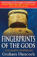 Fingerprints Of The Gods: The International Bestseller From the Creator of Netflix's 'Ancient Apocalypse'. (Paperback)