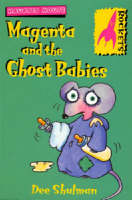Magenta and the Ghost Babies - Rockets (Paperback)