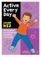 Active Every Day Lower Key Stage 2