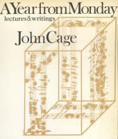 A Year from Monday: Lectures and Writings (Paperback)