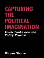 Capturing the Political Imagination: Think Tanks and the Policy Process (Paperback)