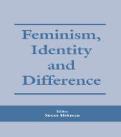 Feminism, Identity and Difference (Paperback)