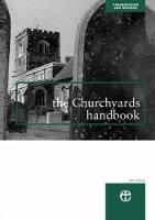 The Churchyards Handbook - Conservation & mission (Paperback)