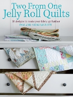 Two from One Jelly Roll Quilts (Paperback)