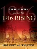 The Irish Times Book of the 1916 Rising (Paperback)