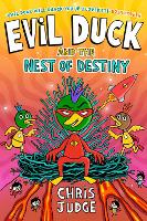 Evil Duck and the Nest of Destiny (Paperback)