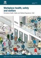 Workplace (Health, Safety and Welfare) Regulations 1992: Approved Code of Practice and guidance - Legislation series L24 / L 24 (Paperback)