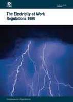 The Electricity at Work Regulations 1989: guidance on regulations - Health and safety regulations (Paperback)