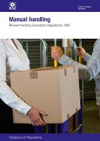 Manual handling: Manual Handling Operations Regulations 1992, guidance on regulations - Legislation series L23 / L 23 (Paperback)