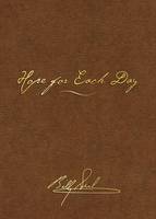 Hope for Each Day Signature Edition: Words of Wisdom and Faith (Leather / fine binding)
