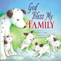 God Bless My Family - A God Bless Book (Board book)