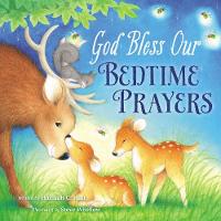 God Bless Our Bedtime Prayers - A God Bless Book (Board book)