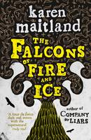 The Falcons of Fire and Ice (Hardback)