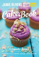 Jamie's Food Tube: The Cake Book (Paperback)