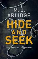 Hide and Seek: DI Helen Grace 6 - Detective Inspector Helen Grace (Hardback)