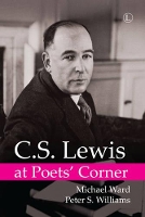 C.S. Lewis at Poets' Corner (Paperback)