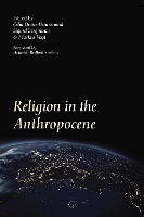 Religion in the Anthropocene (Paperback)