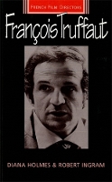 Francois Truffaut - French Film Directors Series (Paperback)