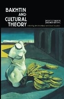 Bakhtin and cultural theory (Paperback)
