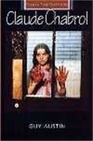 Claude Chabrol - French Film Directors Series (Paperback)