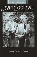 Jean Cocteau - French Film Directors Series (Hardback)