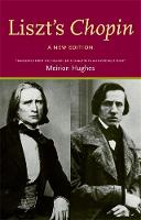 Liszt's 'Chopin': A New Edition (Paperback)