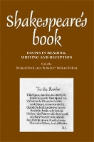 Shakespeare's Book: Essays in Reading, Writing and Reception (Paperback)