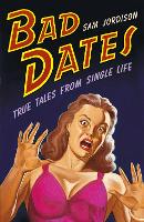 Bad Dates (Paperback)