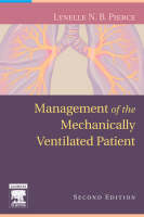 Management of the Mechanically Ventilated Patient (Paperback)