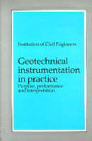 Geotechnical Instrumentation in Practice (Hardback)