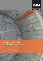 ICE Specification for Piling and Embedded Retaining Walls, Third edition (Hardback)