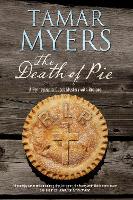 The Death of Pie - A Pennsylvania-Dutch mystery (Hardback)