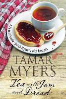Tea with Jam and Dread - A Pennsylvania-Dutch mystery (Hardback)