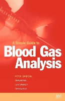Simple Guide to Blood Gas Analysis (Paperback)
