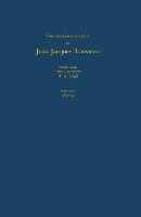 Complete Correspondence: 1789-91 v. 46: 1789-1791, Lettres 7943-8094 - Correspondence Complete De Rousseau 46 (Paperback)