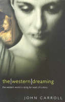 The Western Dreaming (Paperback)