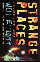 Strange Places: A Memoir of Mental Illness (Paperback)