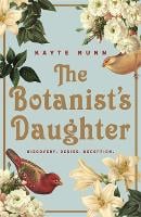 The Botanist’s Daughter (Paperback)