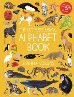 The Ultimate Animal Alphabet Book (Hardback)