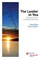 The Leader in You: Developing Your Leadership Potential (Paperback)