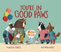 You're In Good Paws (Hardback)