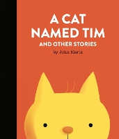 A Cat Named Tim and Other Stories (Hardback)