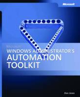Microsoft Windows Administrator's Automation Toolkit