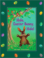 Hide Easter Bunny Hide (Paperback)