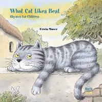 What Cat Likes Best: Rhymes for children (Hardback)