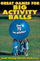 Great Games for Big Activity Balls (Paperback)