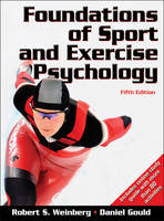 Foundations of Sport and Exercise Psychology (Hardback)