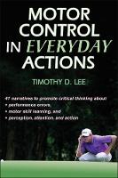 Motor Control in Everyday Actions (Hardback)