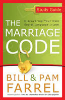 The Marriage Code Study Guide: Discovering Your Own Secret Language of Love (Paperback)